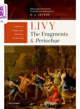 海外直订Livy: The Fragments and Periochae Volume I 李薇:《残片与乐曲》第一卷