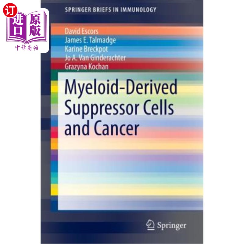 海外直订医药图书Myeloid-Derived Suppressor Cells and Cancer 髓源性抑制细胞与癌症