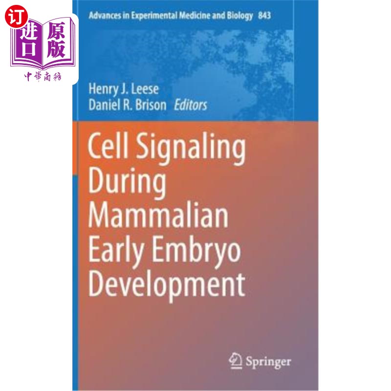 海外直订Cell Signaling During Mammalian Early Embryo Development哺乳动物早期胚胎发育过程中的细胞信号转导