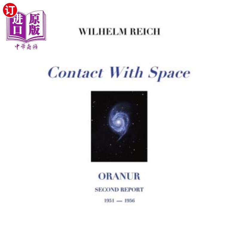 海外直订Contact With Space: Oranur; Second Report 1951 - 1956 与空间的接触：Oraur；第二份报告1951-1956