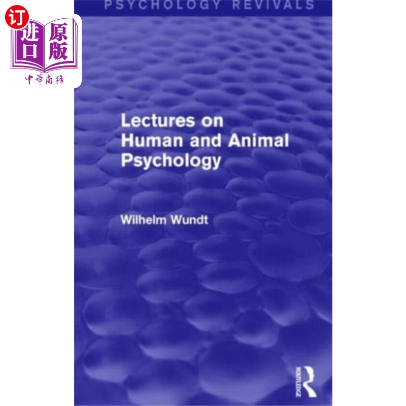 海外直订Lectures on Human and Animal Psychology 人类和动物心理学讲座