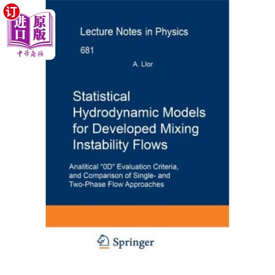 海外直订Statistical Hydrodynamic Models for Developed Mixing Instability Flows: Analytic 已开发混合不稳定流的统计流