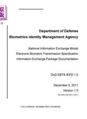 海外直订National Information Exchange Model Electronic Biometric Transmission Specificat 国家信息交换模式电子生物特