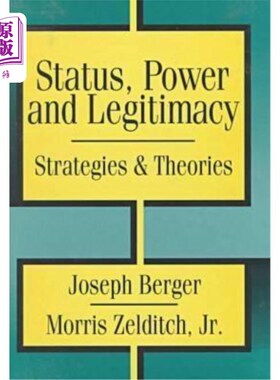 海外直订Status, Power, and Legitimacy 地位、权力和合法性