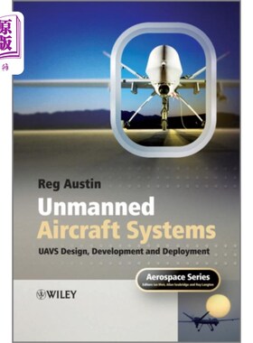 海外直订Unmanned Aircraft Systems - UAVS Design, Develop... 无人机系统-无人机设计、开发和部署