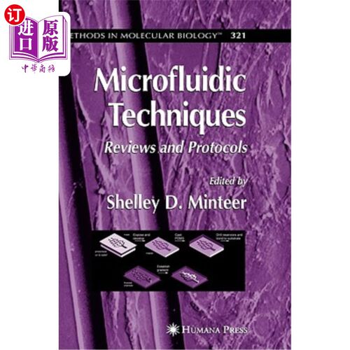 海外直订医药图书Microfluidic Techniques: Reviews and Protocols 微流控技术：综述和协议