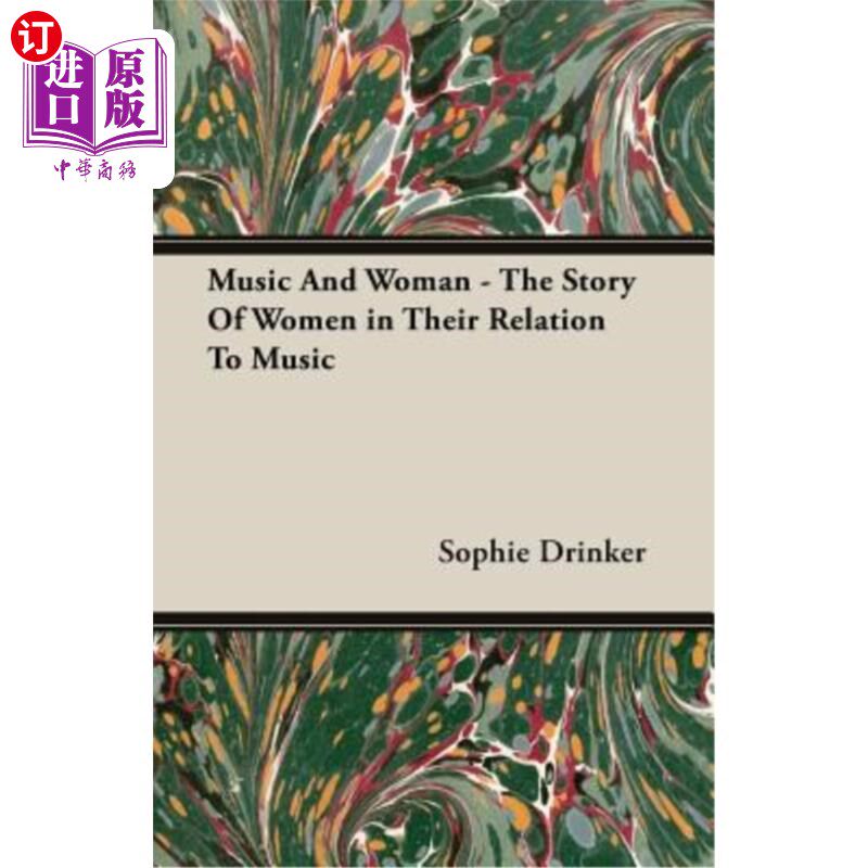 【中商海外直订】music and woman - the story of women in their