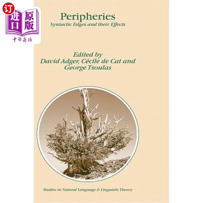 海外直订Peripheries: Syntactic Edges and Their Effects 边缘：句法边缘及其影响