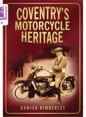 海外直订Coventry's Motorcycle Heritage 考文垂的摩托车遗产