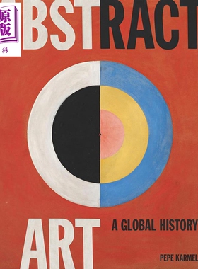 预售 Abstract Art 进口艺术 抽象艺术：全球史 T&H【中商原版】