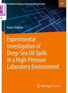 海外直订Experimental Investigation of Deep‐sea Oil Spills in a High‐pressure Experiment