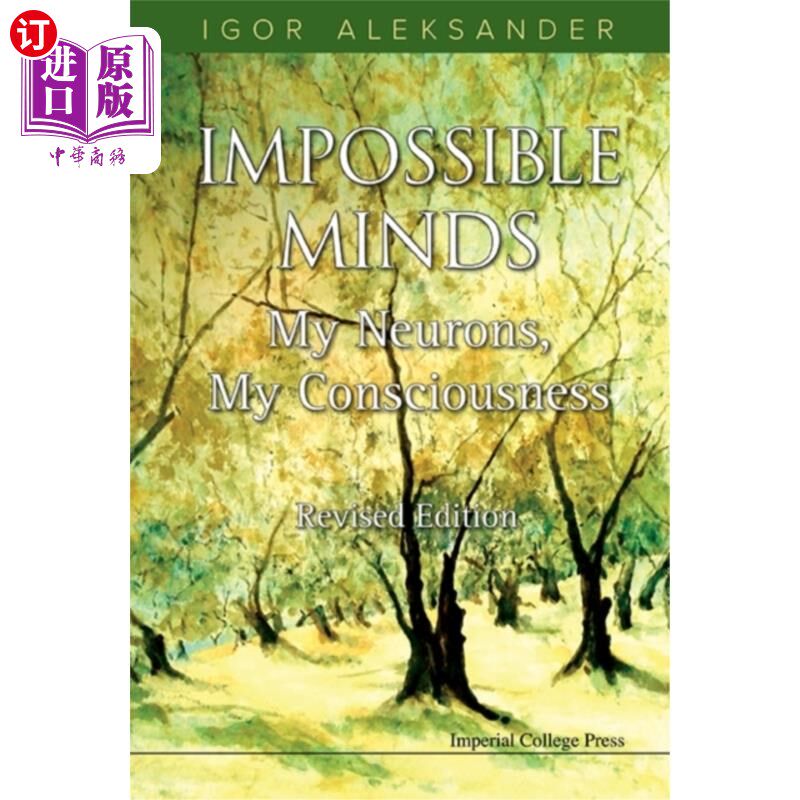 海外直订Impossible Minds: My Neurons, My Consciousness (... 不可能的心灵:我的神经元，我的意识(修订版)