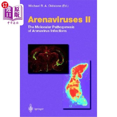海外直订医药图书Arenaviruses II: The Molecular Pathogenesis of Arenavirus Infections 沙粒病毒II:沙粒病毒感染的分子