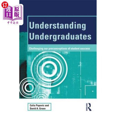 海外直订Understanding Undergraduates: Challenging Our Preconceptions of Student Success 了解本科生:挑战我们对学生成