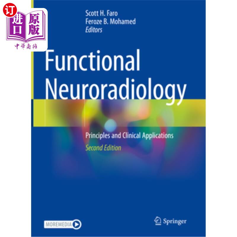 海外直订医药图书Functional Neuroradiology: Principles and Clinical Applications 功能神经放射学：原理与临床应用