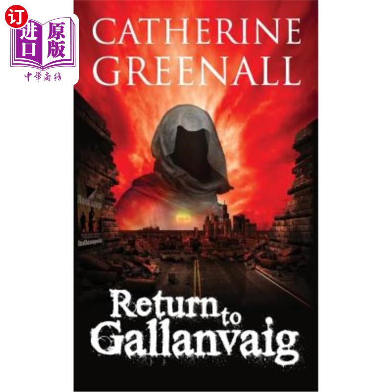 海外直订Return to Gallanvaig: Beyond A Quirk of Destiny 回到加兰维格:超越命运的怪癖