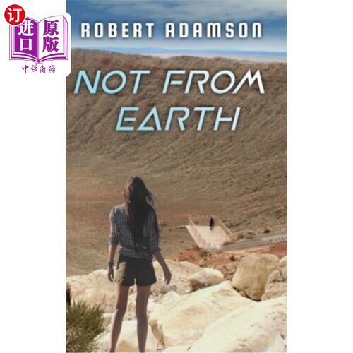 海外直订Not From Earth 不是来自地球