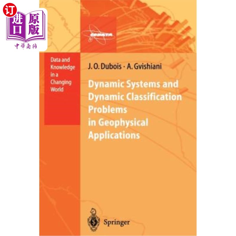 海外直订Dynamic Systems and Dynamic Classification Problems in Geophysical Applications 地球物理应用中的动力系统和动力分
