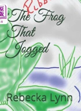 海外直订The Frog That Jogged 慢跑的青蛙