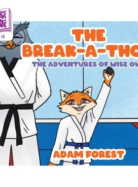 海外直订The Break-A-Thon: The Adventures of Wise Owl 霹雳舞:智慧猫头鹰的冒险