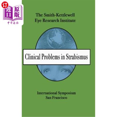 海外直订Clinical Problems in Strabismus 斜视的临床问题