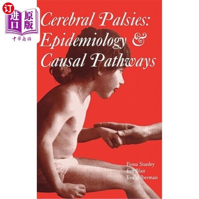 海外直订医药图书Cerebral Palsies: Epidemiology and Causal Pathways 脑性瘫痪：流行病学和病因途径