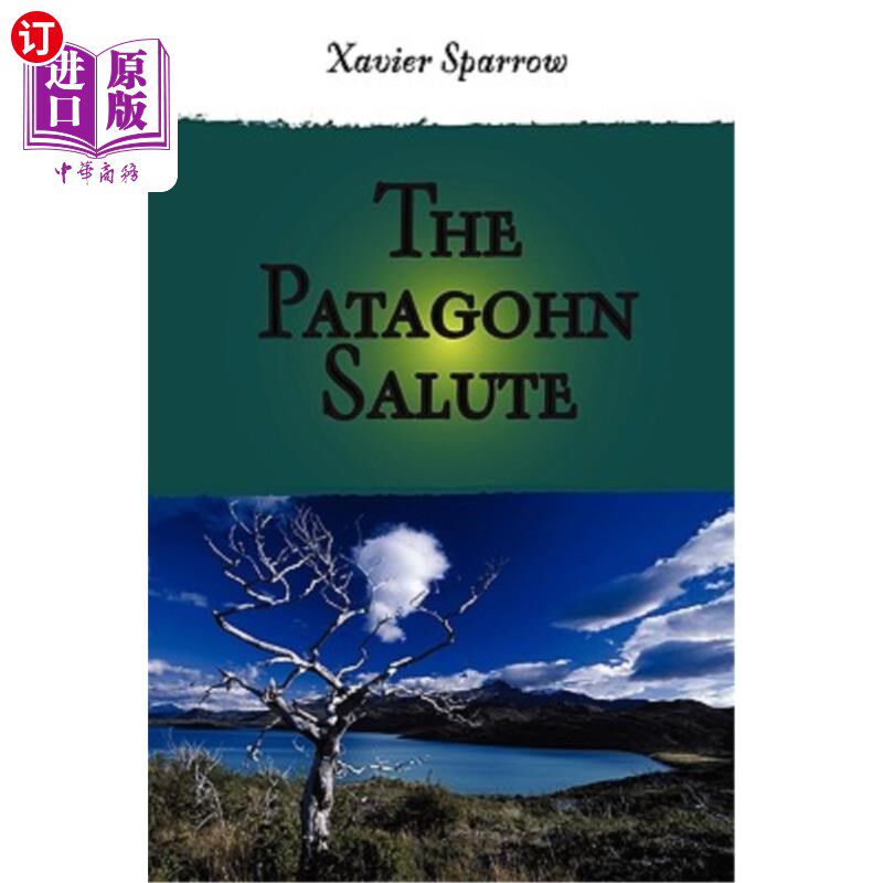海外直订The Patagohn Salute 帕塔戈恩敬礼
