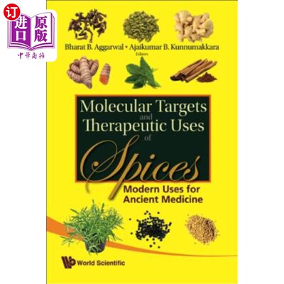 海外直订医药图书Molecular Targets and Therapeutic Uses of Spices: Modern Uses for Ancient Medici 香料的分子靶点和治