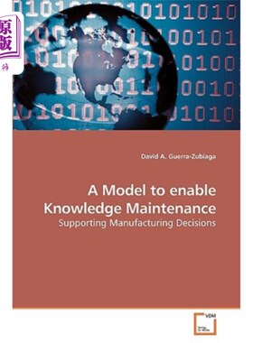 海外直订A Model to enable Knowledge Maintenance 支持知识维护的模型