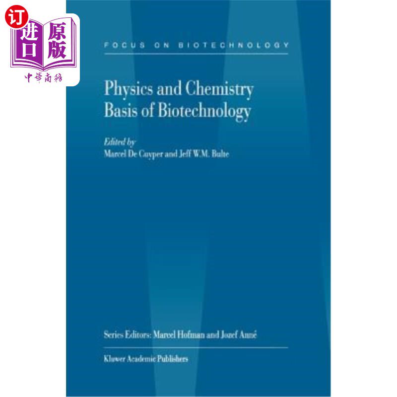 海外直订Physics and Chemistry Basis of Biotechnology 生物技术物理化学基础“，
