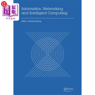 海外直订Informatics, Networking and Intelligent Computing 信息学、与智能计算