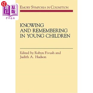 海外直订医药图书Knowing and Remembering in Young Children 幼儿的认知和记忆