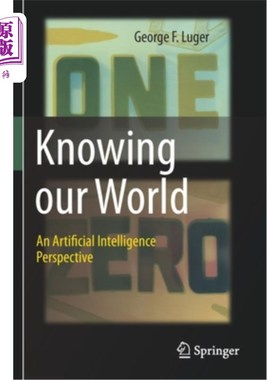 海外直订Knowing our World: An Artificial Intelligence Perspective 了解我们的世界:人工智能的视角