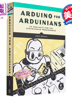 Arduino for Arduinians 英文原版 John Boxall 计算机与数据 计算机类相关书籍 科学百科 信息工程【中商原版】