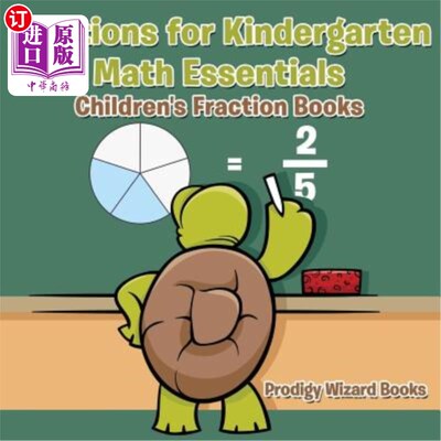 海外直订Fractions for Kindergarten Math Essentials: Children's Fraction Books 幼儿园数学基础分数：儿童分数册