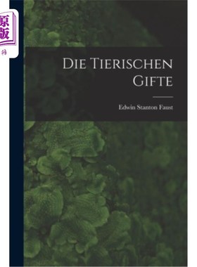 海外直订Die Tierischen Gifte 动物毒素