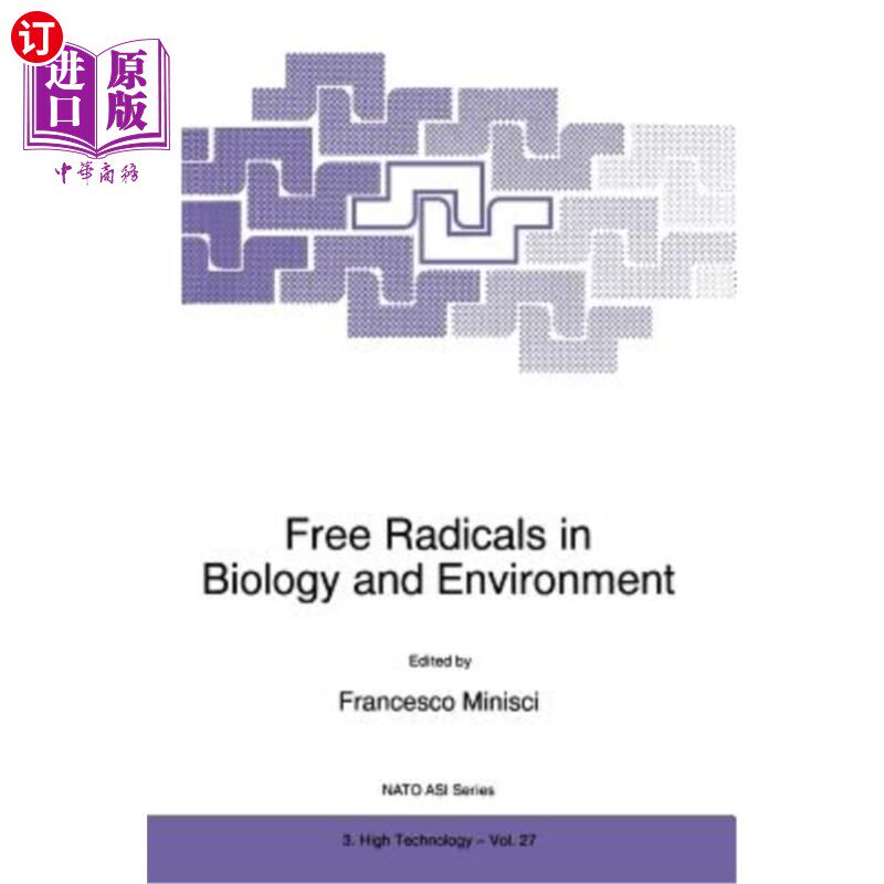 海外直订Free Radicals in Biology and Environment 生物与环境中的自由基