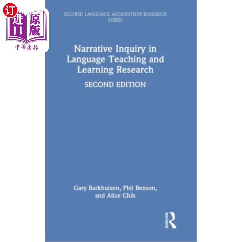 海外直订Narrative Inquiry in Language Teaching and Learning Research 语言教学与学习研究中的叙事探究