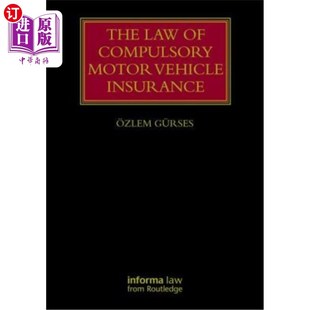 Vehicle Compulsory Motor 机动车强制保险法 Insurance Law 海外直订The