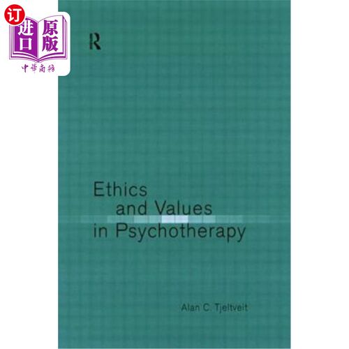 海外直订医药图书Ethics and Values in Psychotherapy 心理治疗中的伦理与价值