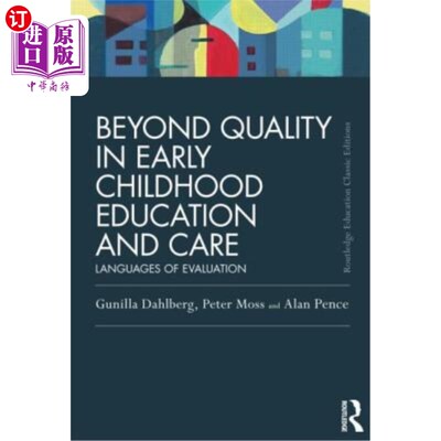 海外直订Beyond Quality in Early Childhood Education and Care: Languages of Evaluation 超越儿童早期教育和护理的质量: