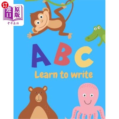 海外直订Learn to write: Letter Tracing Practice, Workbook for Writing, Lear to write the 学习写作：字母追踪练习，写