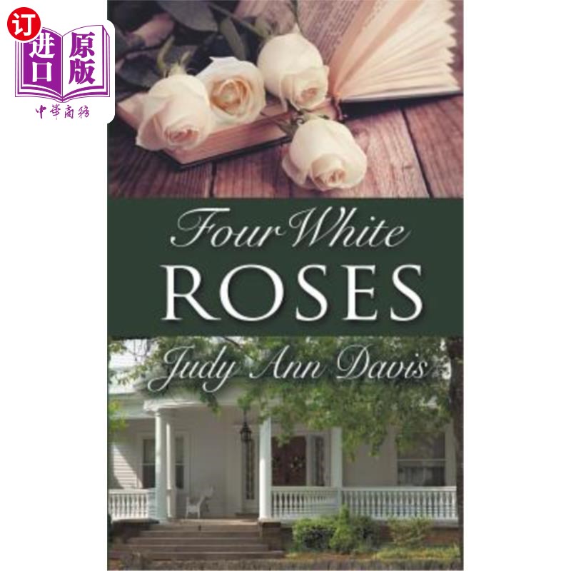 海外直订Four White Roses 四白玫瑰