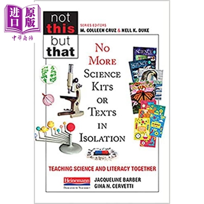 现货 美国海尼曼教师提升系列 Heinemann No More Science Kits or Texts in Isolation