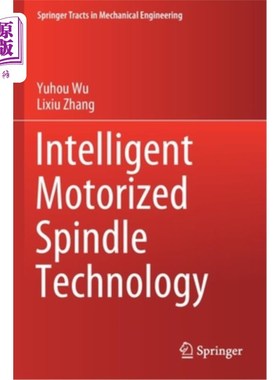 海外直订Intelligent Motorized Spindle Technology 智能电主轴技术
