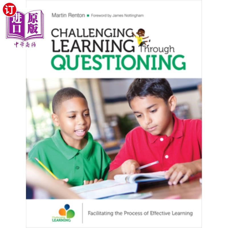 海外直订Challenging Learning Through Questioning: Facilitating the Process of Effective 通过提问挑战学习:促进有效