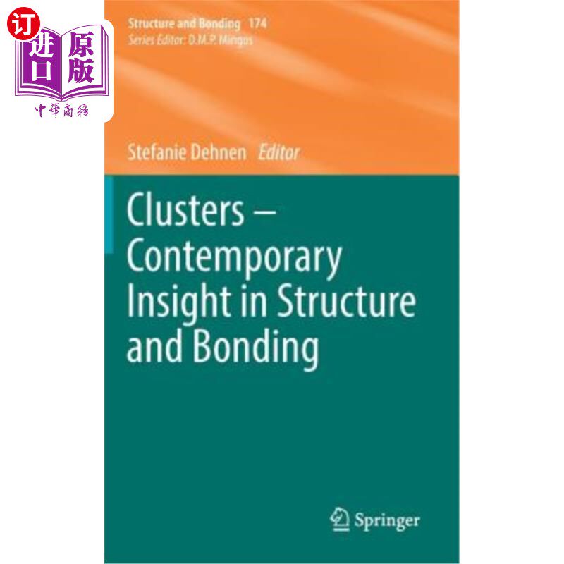 海外直订Clusters - Contemporary Insight in Structure and Bonding 集群——当代对结构和结合的洞察