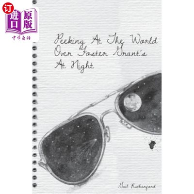海外直订Peeking At The World Over Foster Grant's At Night 在福斯特·格兰特的夜景中窥视世界
