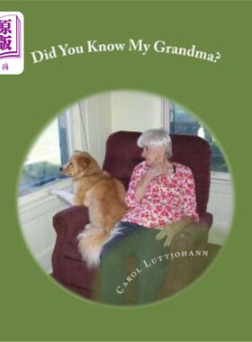 海外直订医药图书Did You Know My Grandma?: stories and poems by Clancy Jasper 你认识我奶奶吗?:克兰西·贾斯帕的故事和