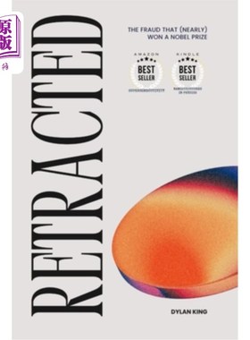 海外直订[Retracted]: The Man Who (Nearly) Faked His Way to a Nobel Prize [撤回]：一个（差一点）靠造假获得诺贝尔奖的